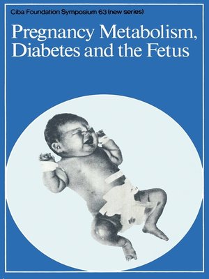cover image of Pregnancy Metabolism, Diabetes and the Fetus